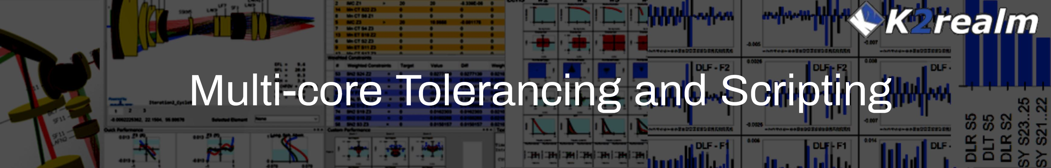 K2realm, LLC multicore tolerancing